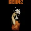 The Bride Horror Poster Wall Art A5 A4 A3 Super High Quality Photo Paper Design 1