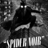 Spider Noir Poster Wall Art A5 A4 A3 Super High Quality Photo Paper Design 3